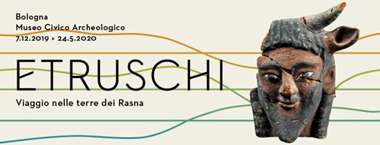 Mostra "Etruschi. Viaggio nella Tterra dei Rasna" - Bologna