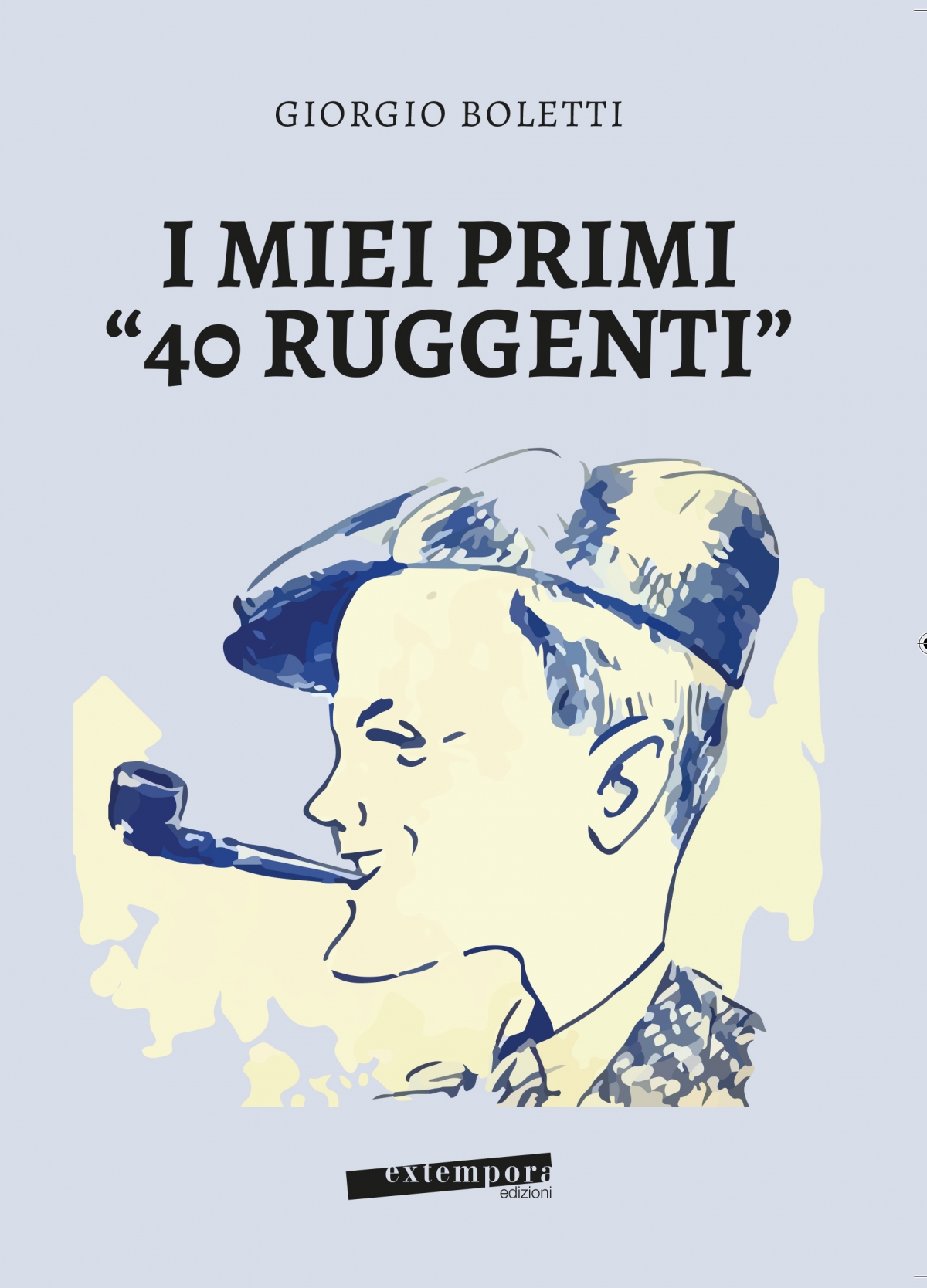 I miei primi 40 ruggenti di Giorgio Boletti