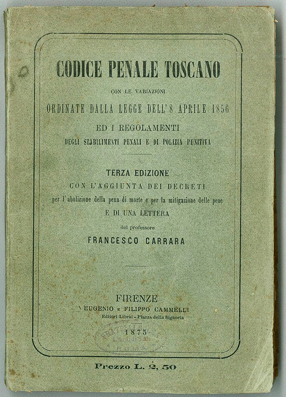 Codice penale della Toscana - Edizione 1875